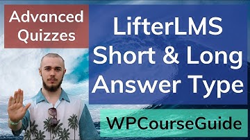LifterLMS Short and Long Answer Question Types