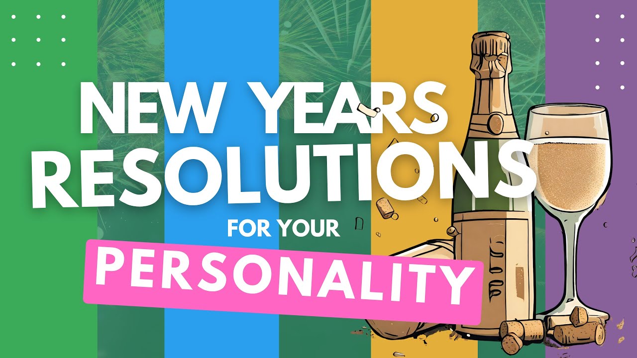 New Years Resolutions For Each Mbti Type Youtube 