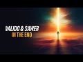 Valido &amp; Sawer - In The End (Official Hardstyle Audio) [Copyright Free Music]