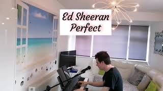 Perfect - Ed Sheeran - Piano Cover