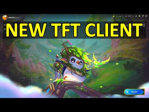 NEW TFT Client. First look
