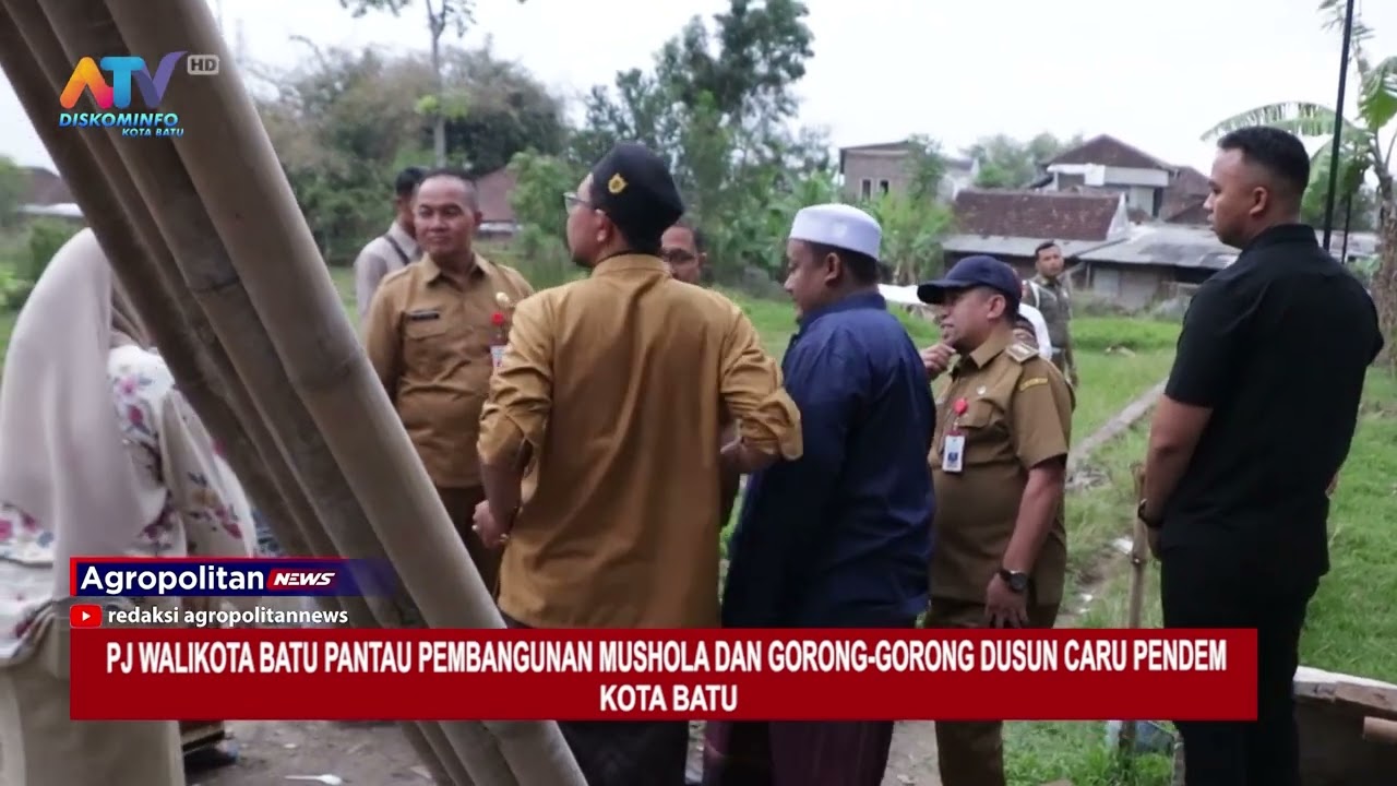 PJ WALIKOTA BATU PANTAU PROGRES PEMBANGUNAN MUSHOLA DAN GORONG-GORONG DUSUN CARU  | ATV MALANG RAYA