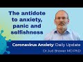 A mental vaccine for anxiety & anger (loving kindness). (Daily Update 14)