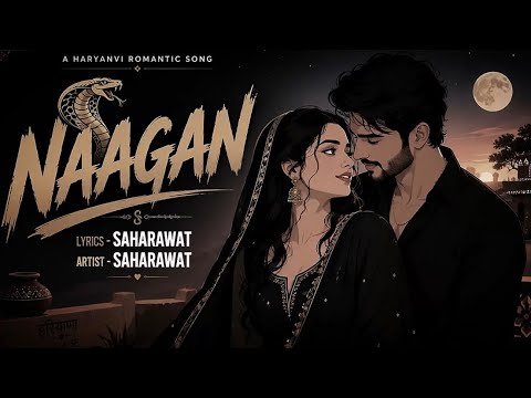 NAAGAN (Official Audio) | SAHARAWAT | New Haryanvi Song 2026