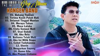 Kangen Band Full Album Terbaru 2026 - Kumpulan Lagu Terbaik Kangen Band - Lagu Viral Tiktok