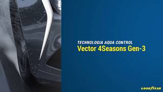 Goodyear Vector 4Seasons Gen-3 Technologia Aqua Control