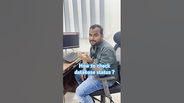 How to check Database Status | Ankush sir