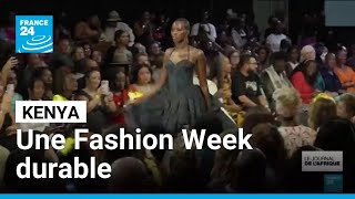 Kenya La Nairobi Fashion Week Met Laccent Sur La Mode Durable France 24