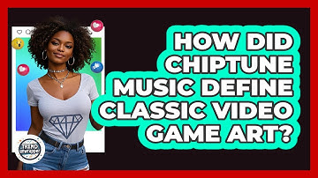 How Did Chiptune Music Define Classic Video Game Art? - Trend Unwrapper