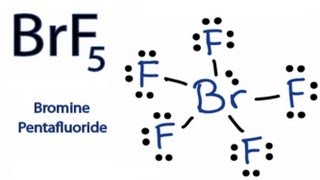 How To Draw The Lewis Dot Structure For Brf5 Bromine Pentafluoride Youtube