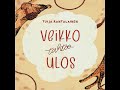 Veikko tahtoo ulos