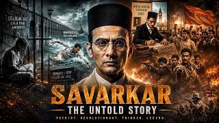Savarkar: The Untold Story | Part 1 | From Revolutionary to Legend 🇮🇳#Savarkar#VeerSavarkar#Savarkar