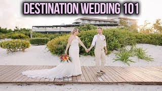Destination Wedding 101 | Top 10 Tips for planning a destination wedding
