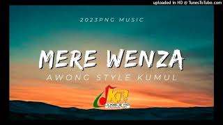 Mere Wenza - Awong Style Kumul (JKP_2023)#Prod.By.Ruxz Mahn