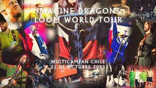 Imagine Dragons - Loom World Tour Chile 2025 - MultiCamFan - Estadio Monumental
