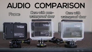 Gopro Hero3 Black - Audio Comparison A Frame & Two Cases Gopro Tip Micbergsma
