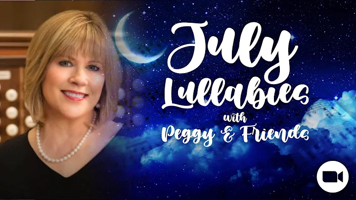 July Lullabies: Peggy Graff | First Arabesque