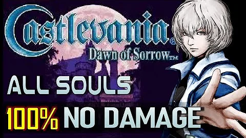 Castlevania: Dawn of Sorrow - 100% No Damage Compl...