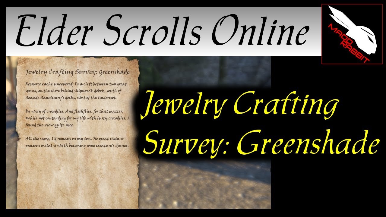 Jewelry Crafting Survey Greenshade in Elder Scrolls Online ESOESO related p...