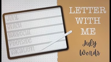 LETTER WITH ME | July Lettering Practice | Procreate Lettering Tutorial
