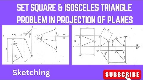 30-60 degree set square & Isoceles triangle in projection of planes