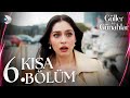 Güller Ve Günahlar 6 Kısa Bölüm