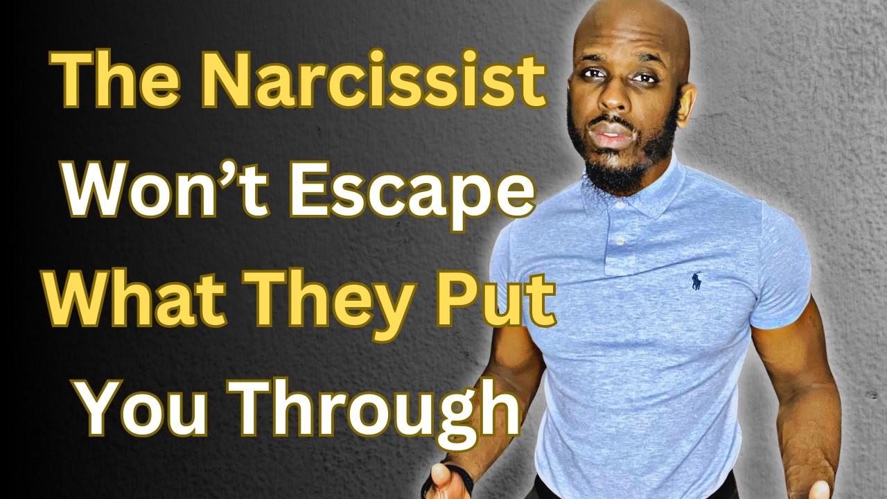 Why The Narcissist Won't Escape What They Put You Through - YouTube