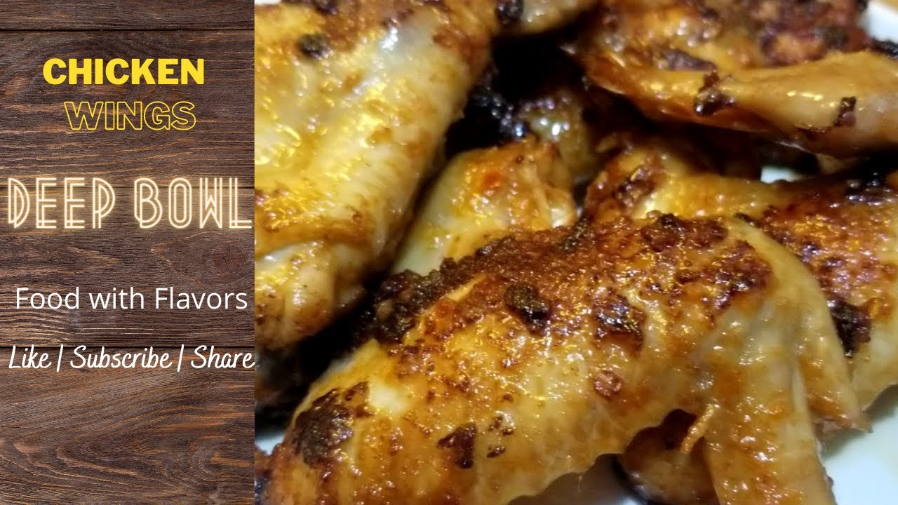 Chicken Wings Homemade Recipe By Deep Bowl YouTube