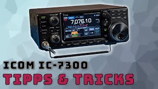 Icom IC-7300 📻 Tipps & Tricks für Funkamateure #04