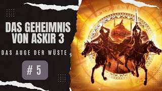 Hörbuch Das Geheimnis von Askir 3 / Das Auge der Wüste # 5