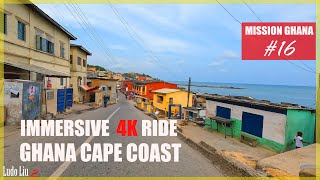 AFRICA Immersive 4K TRAVEL : CAPE COAST  GHANA  - Mission Ghana episode 16