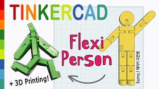 63) Flexible Person with Tinkercad + 3D printing | 3D modeling how to make