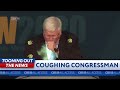 Coughing Republican Congressman