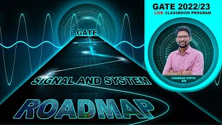 Signal & System Roadmap I The most personalized Live classroom I GATE 2022/23 ll Live 29th @03:00PM