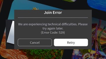 How To Fix We Are Experiencing Technical  Difficulties Roblox  please try again later error code 529