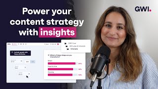 Creating Targeted Content For The Perfect Audience With Gwi