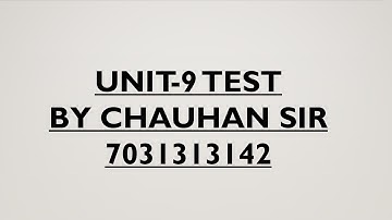COMPLETE 9 UNIT TEST । UGC NET । LEARN HISTORY BY CHAUHAN SIR।  MUKHERJEE NAGAR