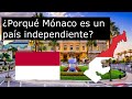 MÓNACO - ¿Porqué es independiente el Principado de Mónaco?