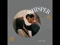 Park Ji Woo (박 지 우) Whisper Lyrics | Nevertheless OST Part 3