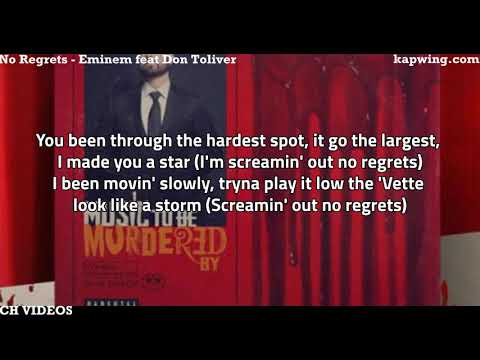 NO REGRETS (Lyrics) - Eminem feat  Don Toliver