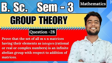Prove that the set of all m×n matrices having their elements as integers is a infinite abelian group