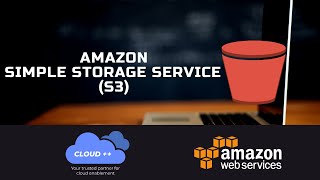 AWS Certification Training: Amazon Simple Storage Service (S3)