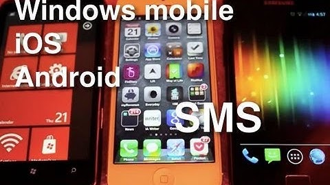 Windows mobile vs iOS vs Android  - Sms