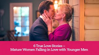 6 True Love Stories of Mature Women Falling for Younger Men | Real USA Romance Tales