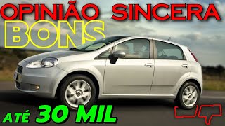 CARRO BARATO até 30 mil reais Os melhores modelos GASTANDO POUCO em carro BOM , CONFORTO e BONITO