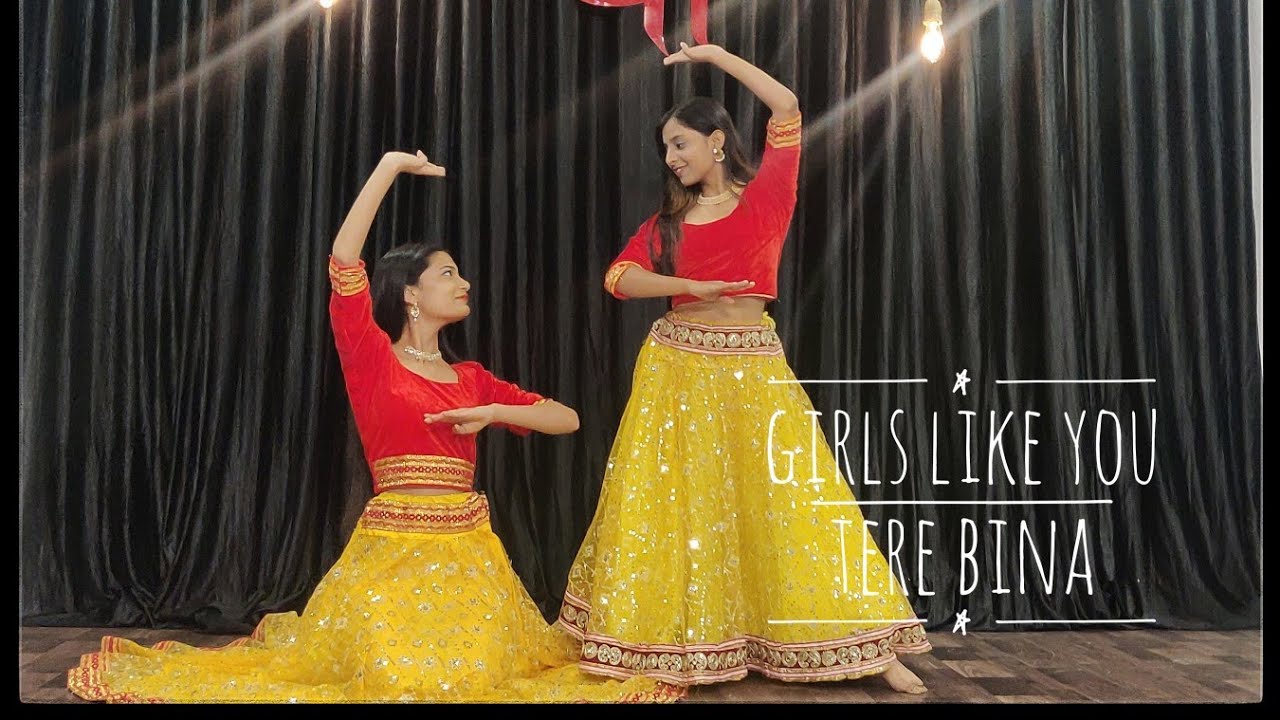 Girls Like you Dum taraTere bina Semiclassical dance cover Mashup