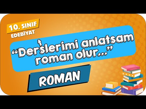 Roman | 10.Sınıf Edebiyat #2024