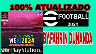 NOVO - EFOOTBALL 2024 + NOVO UPDATE KITS 100% ATUALIZADO+EURO E COPA AMERICA+ ÁSIAN