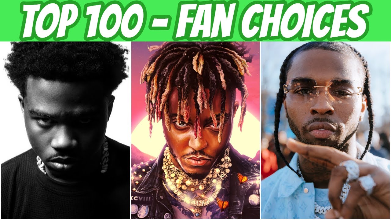 TOP 100 RAP SONGS OF 2020 FAN CHOICES