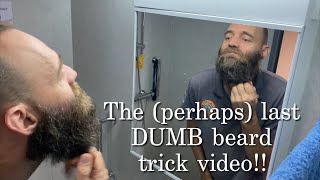 The (perhaps) last dumb beard trim video of the Saga!! 😂🤪